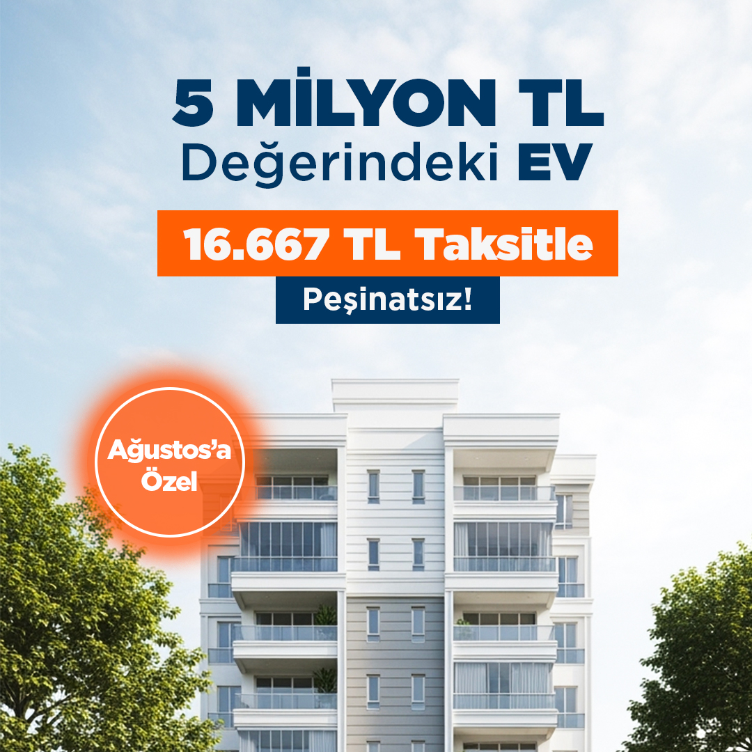 5 Milyon TL’lik EVE sadece 16.667 TL taksitle sahip olma fırsatı sizi bekliyor!