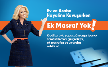 Kredi Kartınla yapacağın Organizasyon Ücreti Ödemesinde Komisyon YOK!