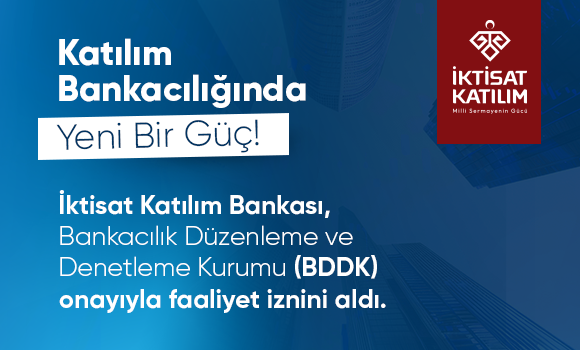 Katılım Bankacılığında Yeni Bir Güç!